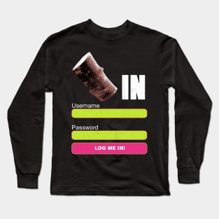 log in Long Sleeve T-Shirt